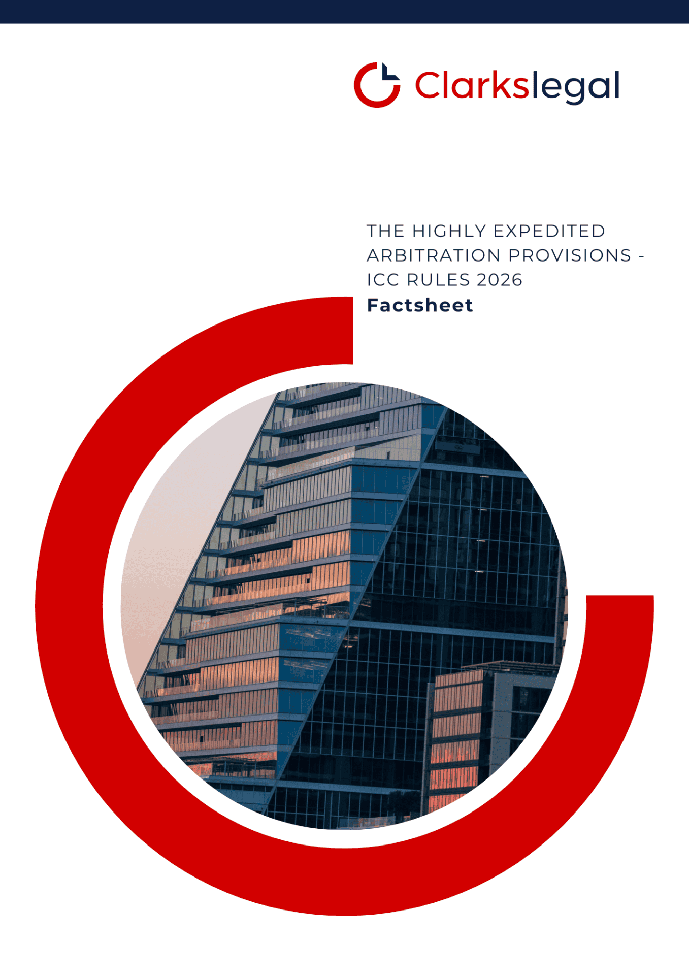 The Highly Expedited Arbitration Provisions – ICC Rules 2026 - Factsheet Font Cover